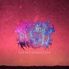 DESOLATE BLIGHT Lucid Connection album cover