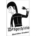 DESPERDICIO Queridos Crudos: album cover