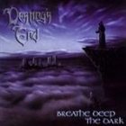 DESTINY'S END Breathe Deep the Dark album cover