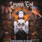 DESTINY'S END Transition album cover