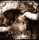 DESTROPHY Pray album cover