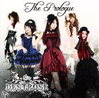 DESTROSE The Prologue album cover