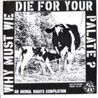 DETESTATION (OR) Why Must We Die For Your Palate? album cover