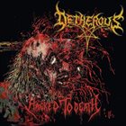 DETHEROUS Hacked To Death album cover