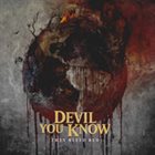 DEVIL YOU KNOW They Bleed Red album cover