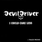 DEVILDRIVER I Could Care Less album cover