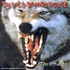 DEVILS WHOREHOUSE The Howling album cover