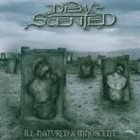 DEW-SCENTED Ill-Natured & Innoscent album cover