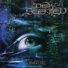 DEW-SCENTED Inwards album cover
