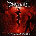 DIABOLICAL A Thousand Deaths album cover