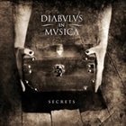 DIABULUS IN MUSICA Secrets album cover