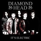 DIAMOND HEAD It's Electric album cover