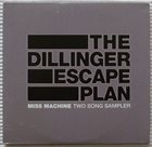 THE DILLINGER ESCAPE PLAN Miss Machine Two Song Sampler album cover