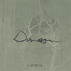 DIMÆON I, Mortal album cover