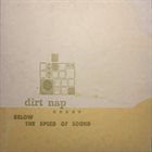 DIRTNAP (MO) Below The Speed Of Sound album cover