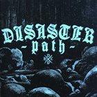 DISASTER PATH Disaster Path album cover