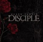 DISCIPLE Scars Remain album cover