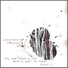 DISCOVERY OF A LIFELONG ERROR You Can Learn A Lot From A Pair Of Black Lungs... album cover