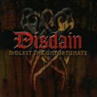 DISDAIN (NH) Molest The Unfortunate album cover