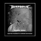 DISFORIA Demo 2002 / Quattro Frammenti Di Orrore Quotidiano album cover