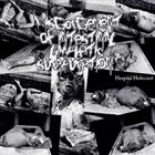 DISGORGEMENT OF INTESTINAL LYMPHATIC SUPPURATION Hospital Holocaust album cover