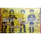 DISGRACE Wave Of Noise album cover