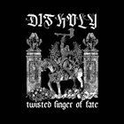 DISHOLY Twisted Finger Of Fate album cover