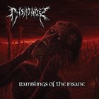 DISHONOR Ramblings Of The Insane album cover