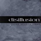 DISILLUSION Three Neuron Kings album cover