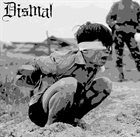 DISMAL Dismal album cover