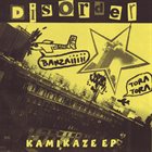 DISORDER Kamikaze EP album cover