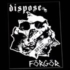 DISPOSE Dispose / Förgör album cover