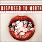 DISPOSED TO MIRTH The Value Of Diamonds album cover