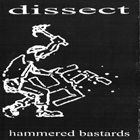 DISSECT Hammered Bastards ‎ album cover