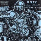 DISTORÇÃO SONORA 3 Way Noisecore Resistência!!! album cover