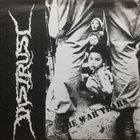 DISTRUST The War Years album cover