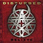 DISTURBED Believe album cover