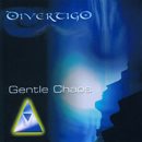 DIVERTIGO Gentle Chaos album cover