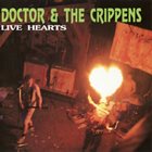 DOCTOR AND THE CRIPPENS Live Hearts album cover