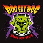 DOG EAT DOG Brand New Breed album cover