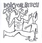 DOKTOR BITCH Speak To Me Toothless / Bolster The Gnaps album cover