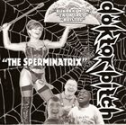 DOKTOR BITCH The Wrath Of Tonton Macoute / The Sperminatrix album cover