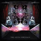 DOMAIN The Sixth Dimension album cover