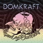 DOMKRAFT The End Of Electricity album cover