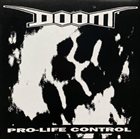 DOOM Pro-Life Control / Tear Silence To Pieces album cover