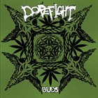 DOPEFIGHT Buds album cover