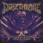 DOPETHRONE Dark Foil album cover