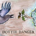 ДОТТИ ДЭНЖЕР Minuala / Dottie Danger album cover