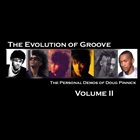 DOUG PINNICK The Evolution Of Groove: The Personal Demos Of Doug Pinnick Vol. 2 album cover
