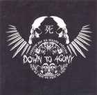 DOWN TO AGONY Requiem Por Un Mundo Enfermo / No Vida album cover